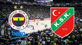 FENERBAHÇE BEKO - KARŞIYAKA CANLI İZLE! Fenerbahçe Beko Karşıyaka Basketbol maçı hangi kanalda?