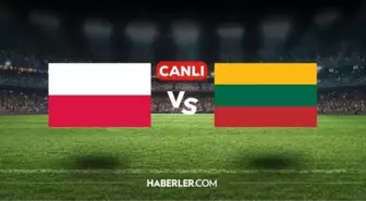 Litvanya Polonya CANLI nereden izlenir? Litvanya Polonya maçı hangi kanalda, nasıl izlenir?