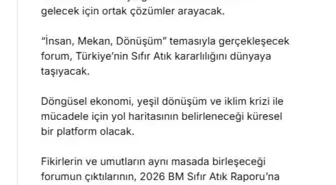 Emine Erdoğan'dan 'Sıfır Atık Forumu' paylaşımı Açıklaması