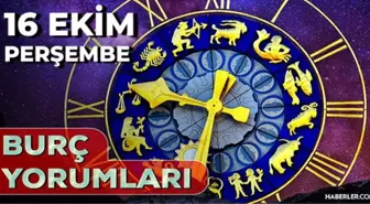 16 Ekim Günlük Burç Yorumları 2025! Koç, Akrep, İkizler, Boğa burcu AŞK, EVLİLİK, KARİYER, SAĞLIK yorumu