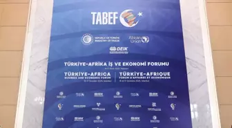 Türkiye-Africa İş ve Ekonomi Forumu İstanbul'da Başladı