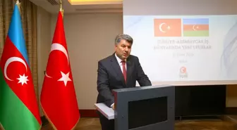 Türkiye-Azerbaycan İş Dünyasında Yeni Ufuklar Etkinliği Bakü'de Gerçekleşti