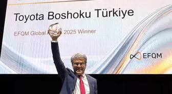 Toyota Boshoku Türkiye, EFQM Küresel Ödülü'nü Kazandı