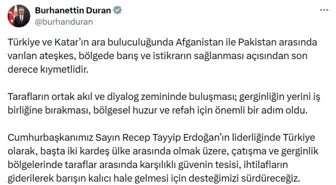 Burhanettin Duran'dan Afganistan-Pakistan ateşkesi açıklaması