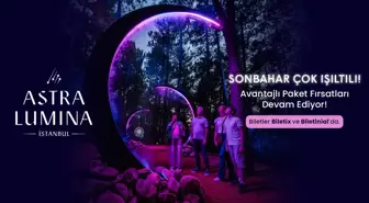 ASTRA LUMINA İSTANBUL'DA SONBAHAR FIRSATLARI DEVAM EDİYOR!