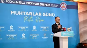 Kocaeli Valisi Aktaş, Muhtarlar Günü'nde Muhtarlarla Buluştu