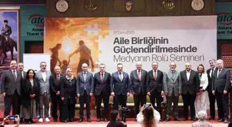 ATO Başkanı Baran: 'Güçlü aile olmadan, güçlü Türkiye olmaz'