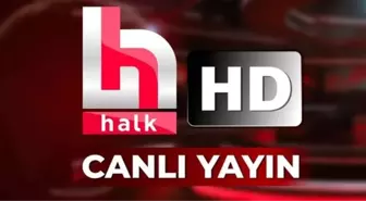Halk TV CANLI YAYIN İZLE! Halk TV canlı yayın YouTube izle!