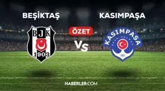 Beşiktaş Kasımpaşa maç özeti izle! (VİDEO) Beşiktaş Kasımpaşa golleri izle! Golleri kim attı, maç kaç kaç bitti?