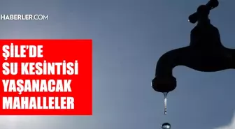 İstanbul ŞİLE su kesintisi! 30-31 Ekim İSKİ Şile su kesintisi ne zaman bitecek, sular ne zaman gelecek?