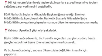 Ağrı'da Narkotik Operasyonu: 761 Kilogram Metamfetamin Ele Geçirildi