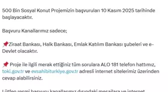 Bakanlık Sahte Linkler İçin Uyardı, Yüzyılın Konut Projesi Başvuruları 2025'te Başlayacak