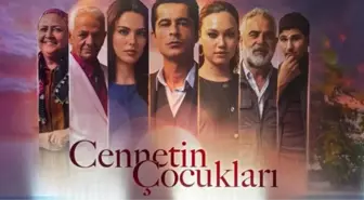 Cennetin Çocukları bu akşam var mı? Cennetin Çocukları hangi günler yayınlanıyor?