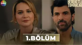 Show TV Bereketli Topraklar 1. bölüm Full HD izle! Bereketli Topraklar 1. bölüm tek parça izle!