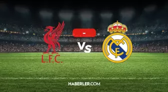 Liverpool Real Madrid maçı kaç kaç, bitti mi? MAÇ SONUCU! Liverpool Real Madrid golleri kim attı, canlı maç anlatımı!