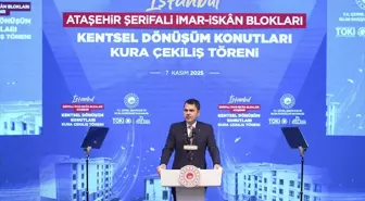 Bakan Kurum, İstanbul'da Şerifali İmar-İskan Blokları Kura Çekiliş Töreni'nde konuştu Açıklaması