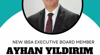 Ayhan Yıldırım IBSA Yönetim Kurulu Üyesi Seçildi
