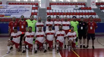 IBSA Kısmi Görme Engelliler Futsal Dünya Şampiyonası Antalya'da Başladı
