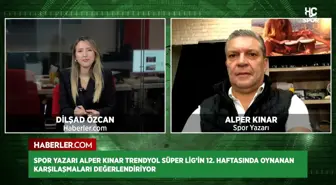 Alper Kınar: Trendyol Süper Lig'de dengeler değişebilir