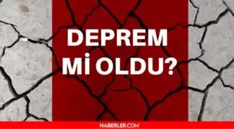Bursa'da deprem mi oldu? SON DAKİKA! 13 Kasım Bursa'da az önce nerede deprem oldu?