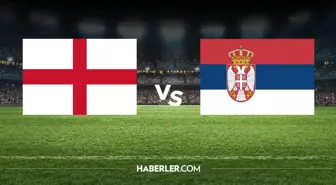 İngiltere Sırbistan hangi kanalda? İngiltere Sırbistan maçını hangi kanal veriyor, nerede izlenir?