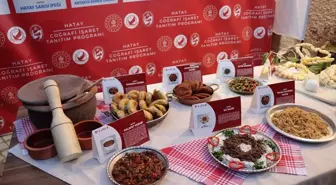 Hatay'da coğrafi işaret tescili alan 7 ürün tanıtıldı