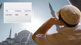 'Allah' isimli kullanıcı ezan sesinin telifini aldı iddiası