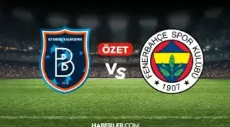 Başakşehir Fenerbahçe maç özeti ve golleri! (ÖZET) Başakşehir Fenerbahçe kaç kaç bitti, golleri kim attı?