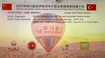 Çin'in Sichuan Havayolları Türkiye ve Avrupa'daki Stratejik Varlığını Güçlendiriyor