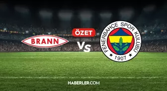 Brann Fenerbahçe maç özeti ve golleri! (4-0) Brann Fenerbahçe kaç kaç bitti, golleri kim attı?