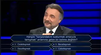 Hangisi karşısındakini susturmak amacıyla tartışmak anlamına gelen bir kelime değildir?