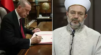 Erdoğan'dan eski Diyanet İşleri Başkanı Görmez'e yeni görev