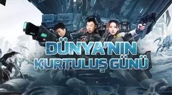 Dünya'nın Kurtuluş Günü filmi oyuncuları kim, konusu ne, sonu nasıl bitiyor?
