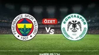 Fenerbahçe Konyaspor maç özeti ve golleri! (4-0) Fenerbahçe Konyaspor kaç kaç bitti, golleri kim attı?