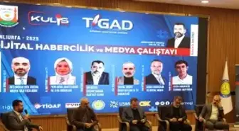 120'yi aşkın gazeteci dijital habercilik çalıştayı için Şanlıurfa'da buluştu