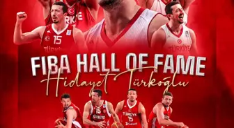 Hidayet Türkoğlu, FIBA Hall of Fame 2026 listesinde onurlandırıldı