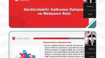 Sürdürülebilir kalkınma politikalarında iletişimin önemi ele alındı