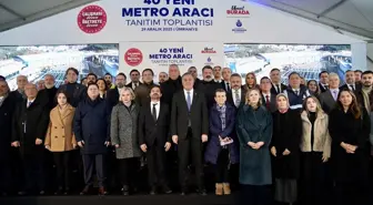 İBB'nin 40 yeni metro aracı törenle tanıtıldı