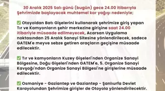 Gaziantep'te tır ve kamyonların şehir merkezine girişi kısıtlandı