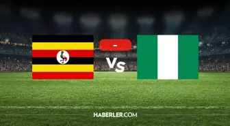 Uganda Nijerya maçı kaç kaç? MAÇ SONUCU! Uganda Nijerya golleri kim attı, canlı maç anlatımı!
