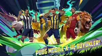 FUTBOLUN DEVLERİ PUBG MOBILE'DA