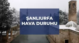 Şanlıurfa Hava Durumu 2-3 Ocak 2026! Kar yağacak mı, Şanlıurfa'da hava durumu yarın nasıl olacak?
