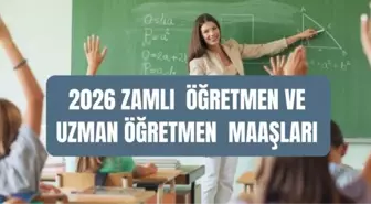 Zamlı öğretmen ve uzman öğretmen maaşları ne kadar oldu? Ocak 2026 zamlı güncel öğretmen maaşları!