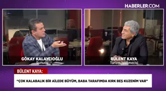 Bülent Kaya: Abimi kaybettikten sonra her şeyin başına geçmek zorunda kaldım