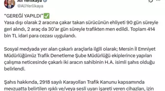 Mersin'de yasa dışı çakar kullanan sürücüye 414 bin TL ceza