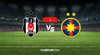 Beşiktaş FCSB maçı kaç kaç? MAÇ SONUCU! Beşiktaş FCSB golleri kim attı, canlı maç anlatımı!