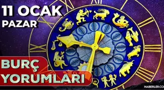 Burç yorumları 11 Ocak 2026! Günlük burç yorumları AŞK, EVLİLİK, KARİYER Akrep, Yengeç, Başak, Boğa burcu yorumu