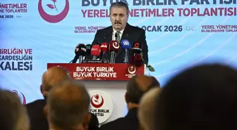 BBP Genel Başkanı Destici, partisinin 'Yerel Yönetimler Eğitim ve Bilgilendirme Toplantısı'nda konuştu Açıklaması