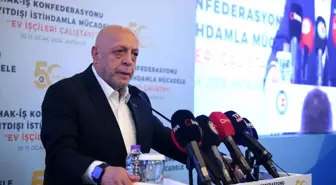 HAK-İŞ Genel Başkanı Mahmut Arslan: 'Taşeronda tarih yazdık, şimdi sıra ev işçilerinin haklarında'