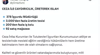 Bakan Tunç: Hükümlülerin hem üretime katılmalarını hem de ıslah olmalarını sağlıyoruz